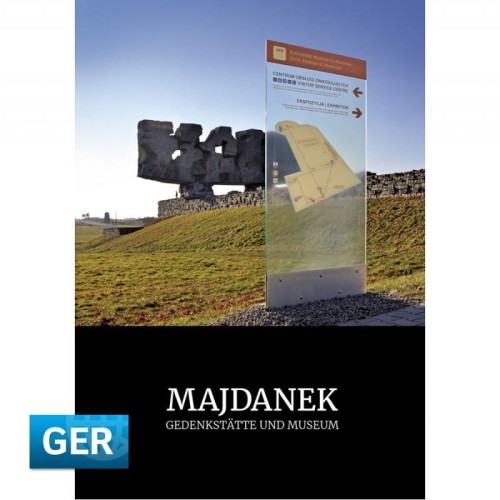 Majdanek. Gedenkstätte und Museum