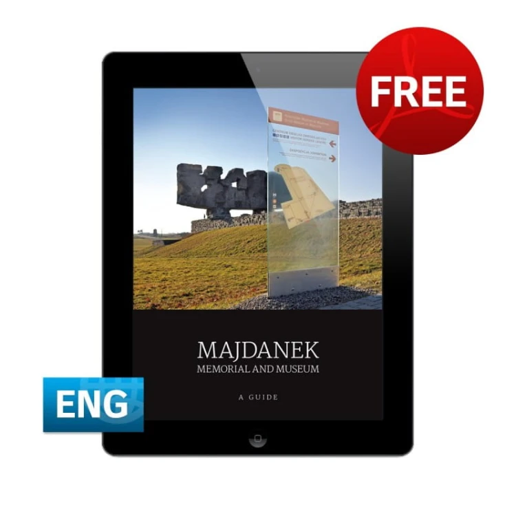 Majdanek. Memorial and Museum. A Guide