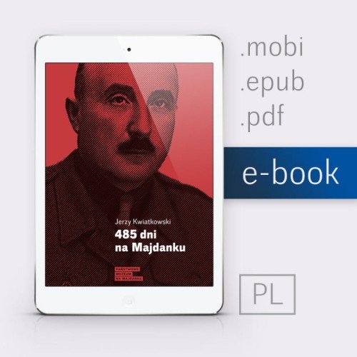 485 dni na Majdanku