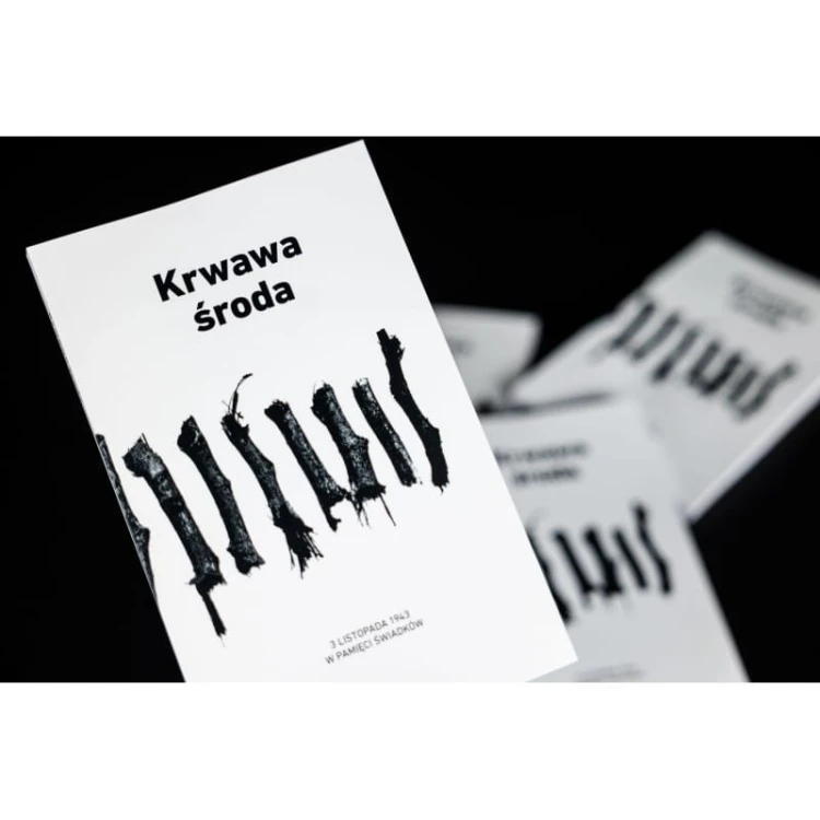 Krwawa środa. 3 listopada 1943 w pamięci świadków