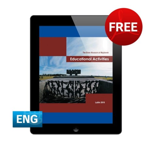 Educational Activites. The State Museum at Majdanek