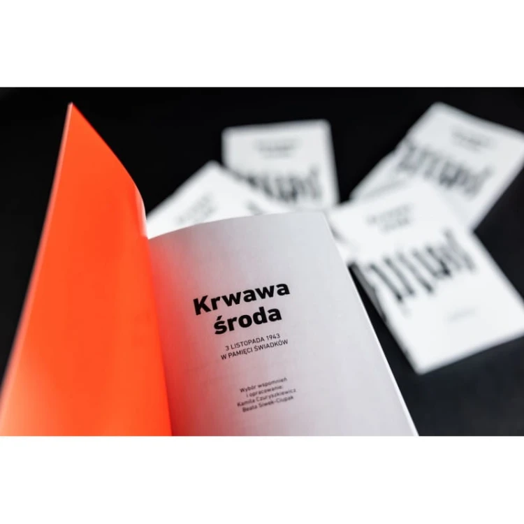 Krwawa środa. 3 listopada 1943 w pamięci świadków