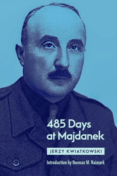 485 Days at Majdanek