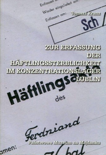 zur-erfassung-der-haftlingssterblichkeit-im-konzentrationslager-lublin.jpg