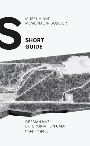 plan-zwiedzania-Sobibor-ENG.jpg