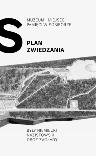 plan-zwiedzania-Sobibor-PL.jpg